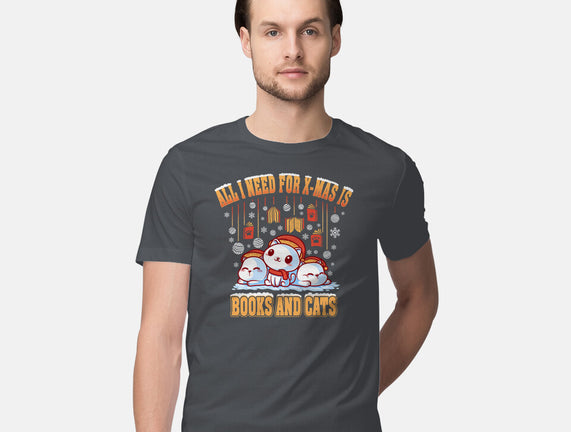 All I Need For Christmas Is Books And Cats