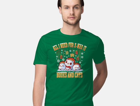 All I Need For Christmas Is Books And Cats