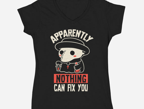 Nothing Can Fix You