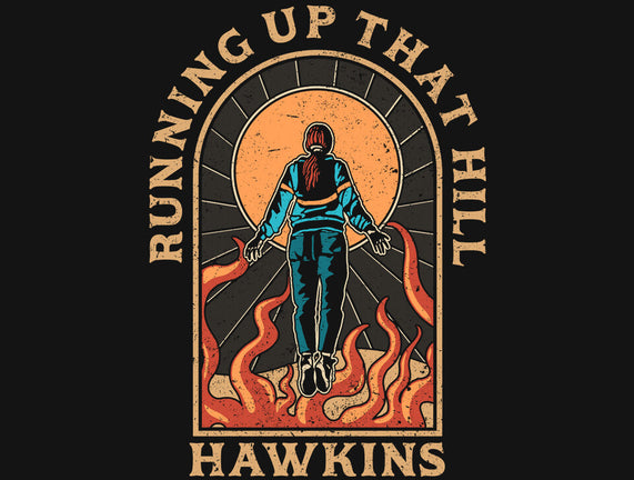 Running Up That Hill Hawkins
