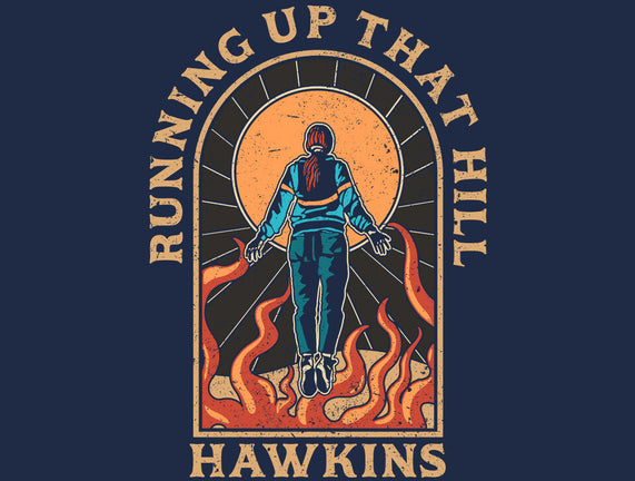 Running Up That Hill Hawkins