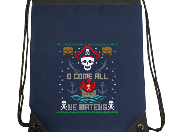 O Come All Ye Mateys