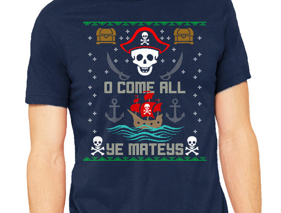 O Come All Ye Mateys