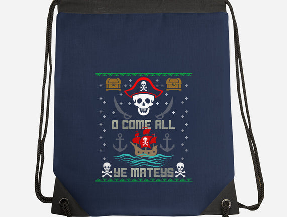 O Come All Ye Mateys