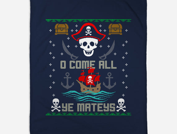 O Come All Ye Mateys