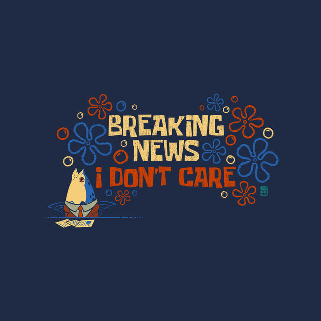 Breaking News I Don't Care-Unisex-Basic-Tee-worlddominationforcats