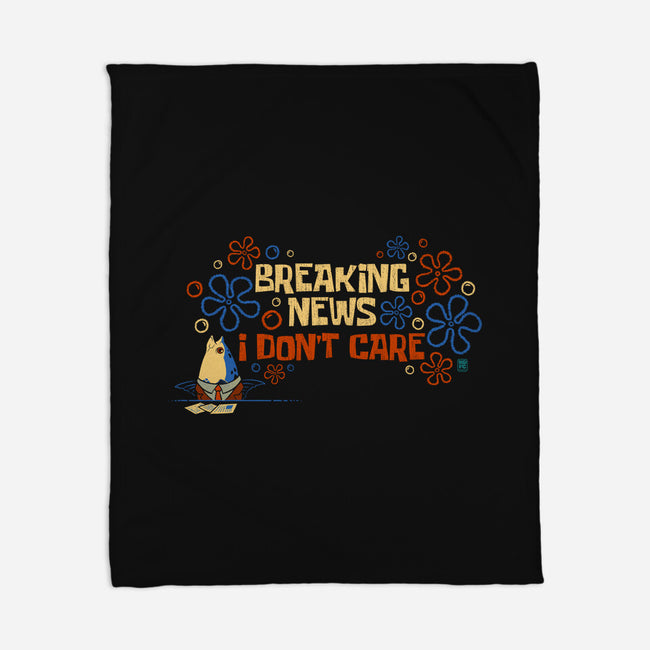 Breaking News I Don't Care-None-Fleece-Blanket-worlddominationforcats