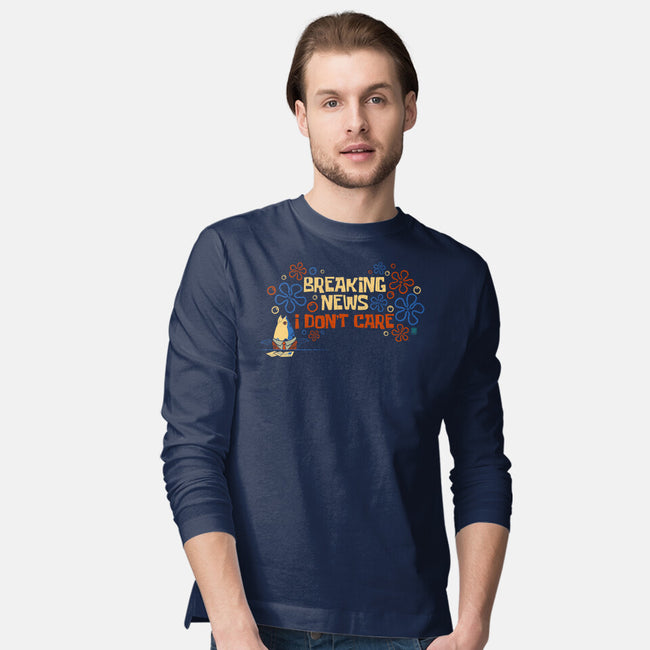 Breaking News I Don't Care-Mens-Long Sleeved-Tee-worlddominationforcats