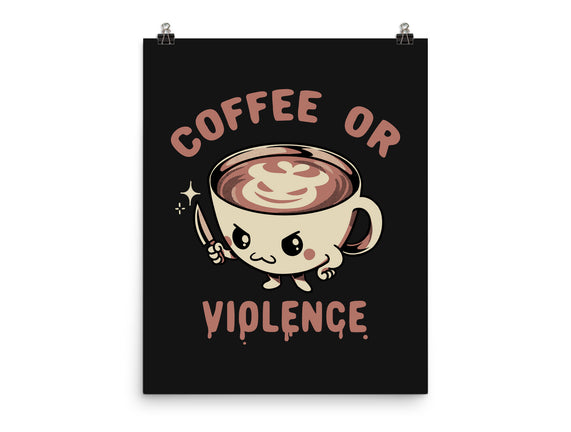 Coffee Or Violence