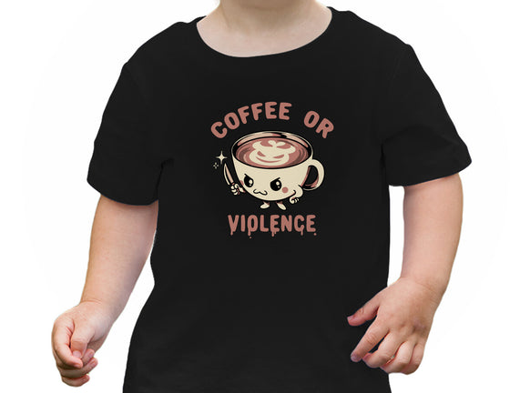 Coffee Or Violence