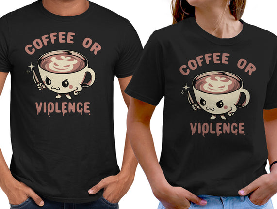 Coffee Or Violence