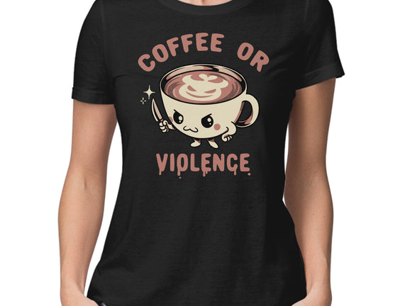 Coffee Or Violence