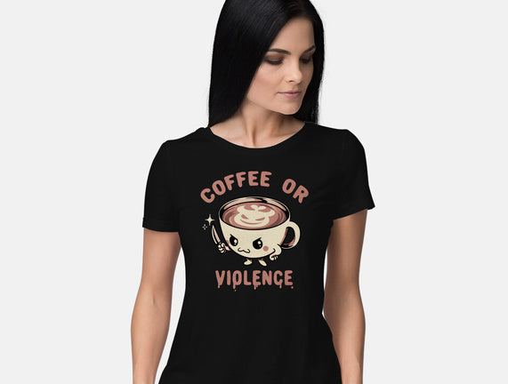Coffee Or Violence