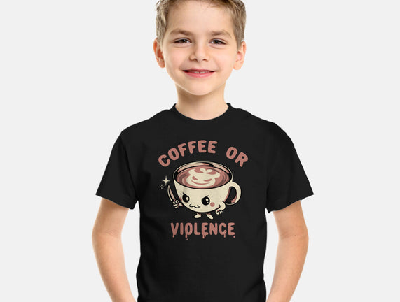 Coffee Or Violence
