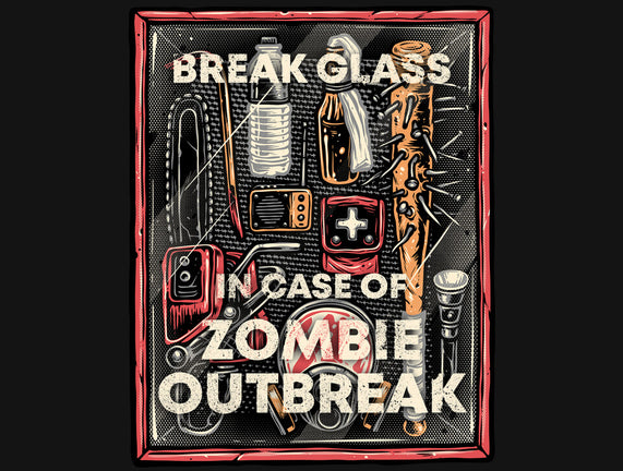 In Case Of Zombie Outbreak