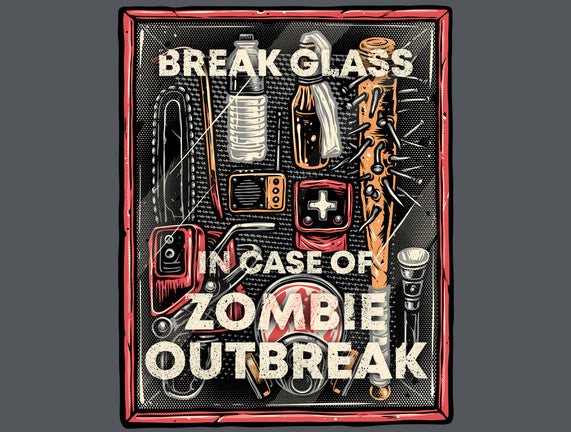 In Case Of Zombie Outbreak