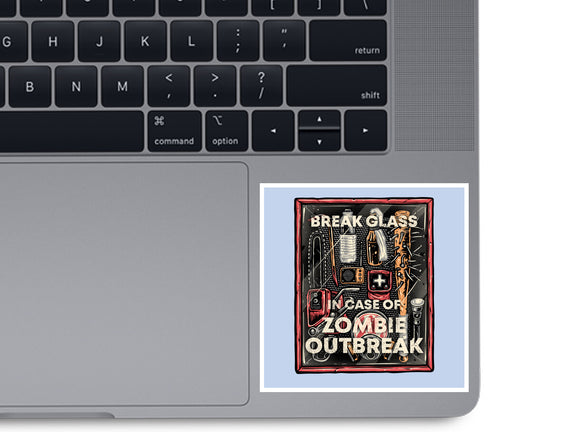 In Case Of Zombie Outbreak