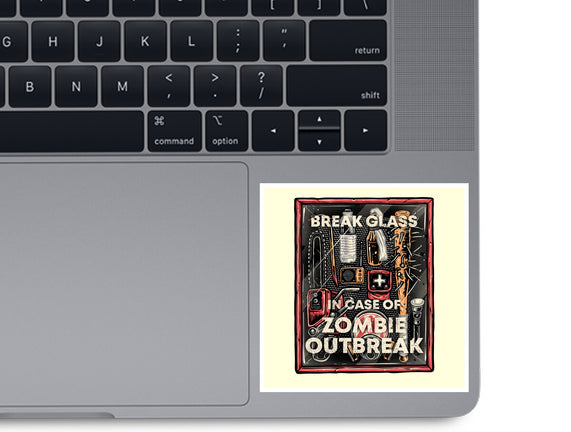 In Case Of Zombie Outbreak