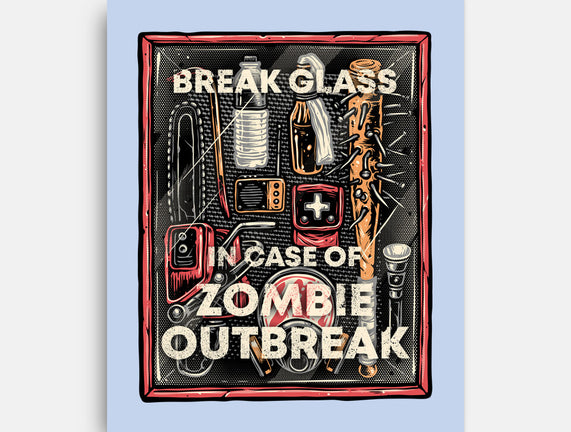In Case Of Zombie Outbreak