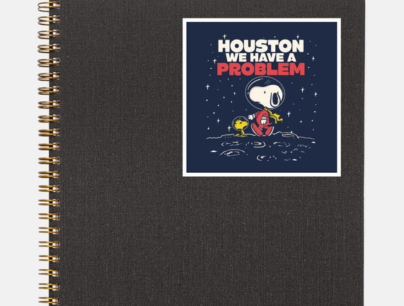 We Have A Bit Of A Problem