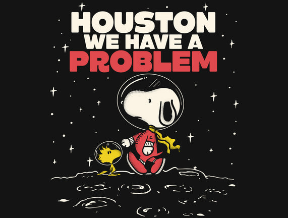 We Have A Bit Of A Problem