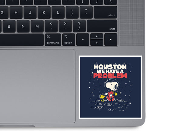 We Have A Bit Of A Problem