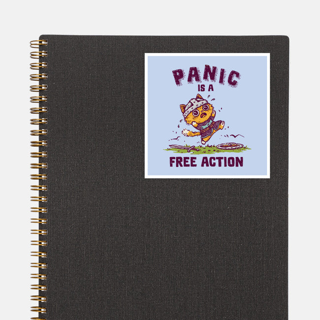 Panic Is A Free Action-None-Glossy-Sticker-kg07