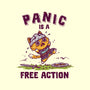 Panic Is A Free Action-Mens-Basic-Tee-kg07