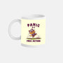 Panic Is A Free Action-None-Mug-Drinkware-kg07