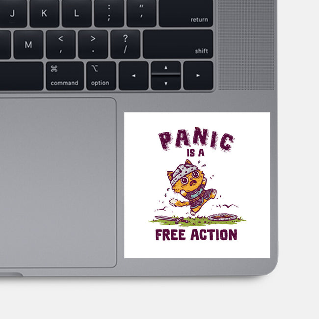 Panic Is A Free Action-None-Glossy-Sticker-kg07