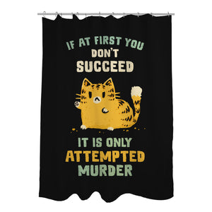 It Is Only Attempted Murder