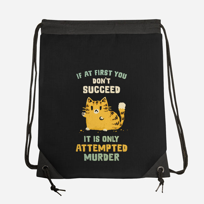 It Is Only Attempted Murder-None-Drawstring-Bag-kg07