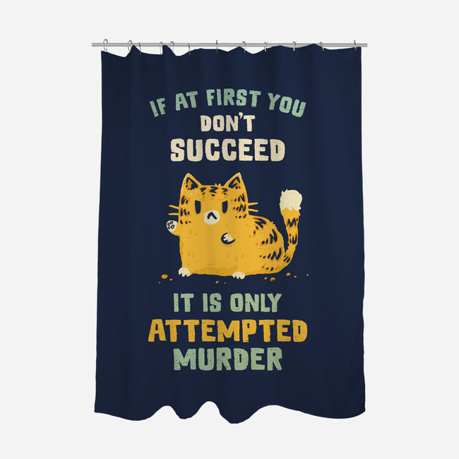 It Is Only Attempted Murder-None-Polyester-Shower Curtain-kg07