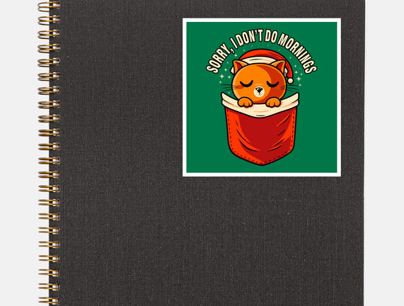 I Don’t Do Mornings