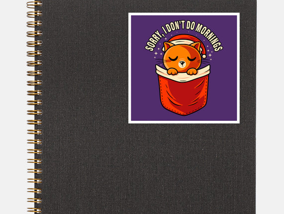 I Don’t Do Mornings