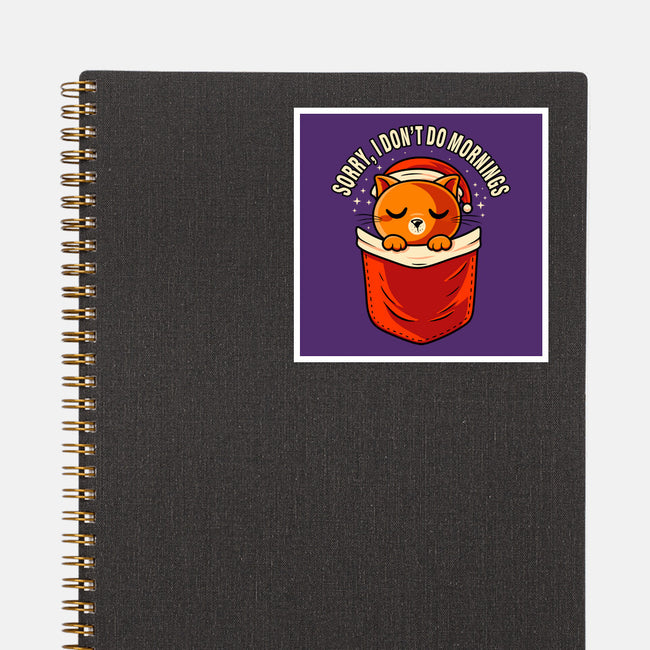 I Don’t Do Mornings-None-Glossy-Sticker-erion_designs