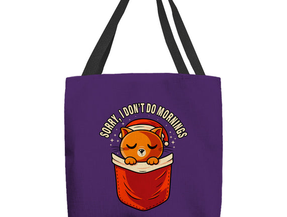 I Don’t Do Mornings