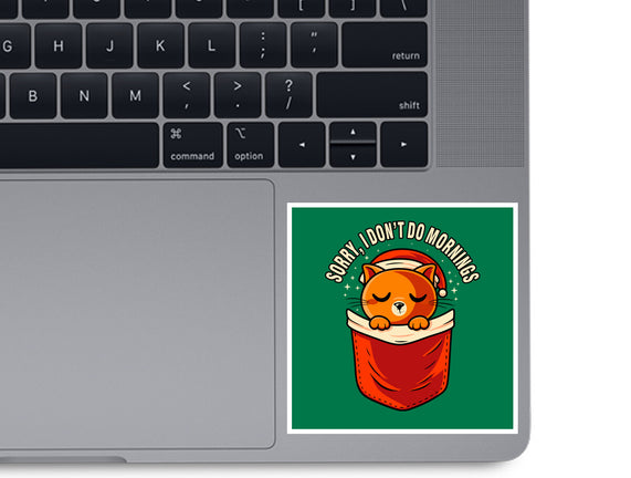 I Don’t Do Mornings