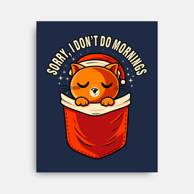 I Don’t Do Mornings-None-Stretched-Canvas-erion_designs