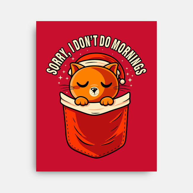 I Don’t Do Mornings-None-Stretched-Canvas-erion_designs