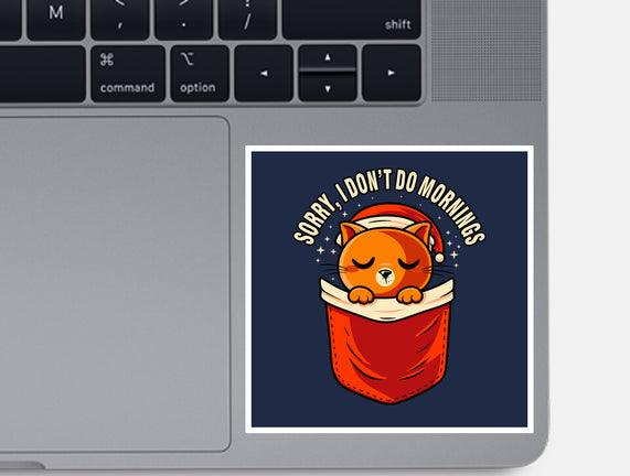 I Don’t Do Mornings