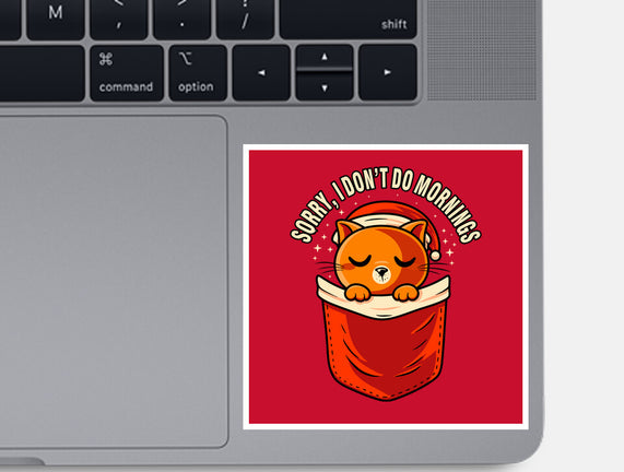 I Don’t Do Mornings