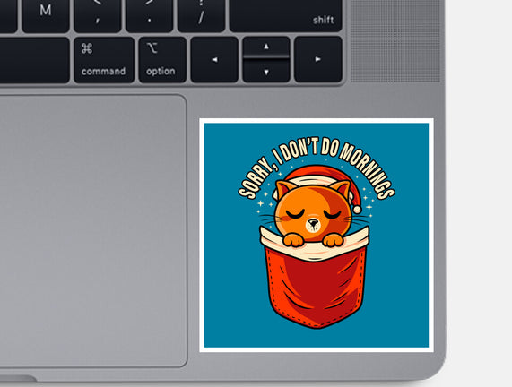I Don’t Do Mornings