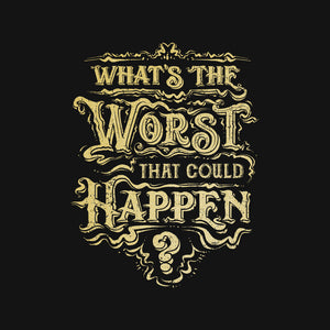What Could Happen