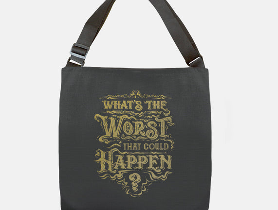What Could Happen