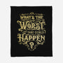 What Could Happen-None-Fleece-Blanket-kg07