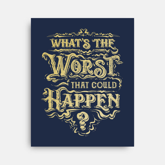 What Could Happen-None-Stretched-Canvas-kg07