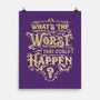 What Could Happen-None-Matte-Poster-kg07