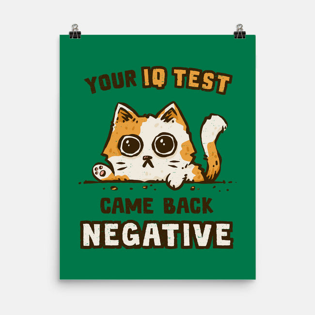 IQ Test Results-None-Matte-Poster-kg07
