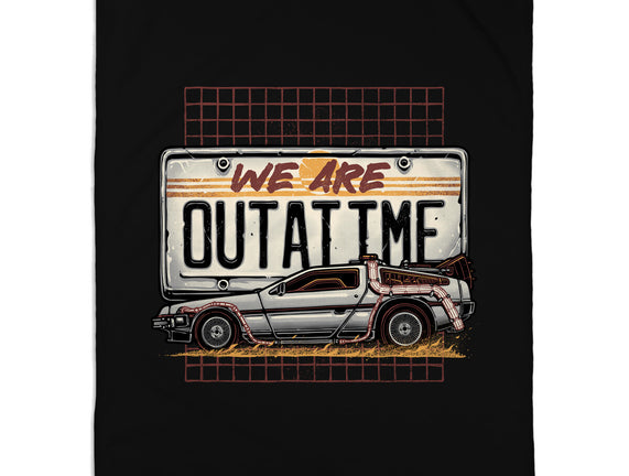 We Are Outatime